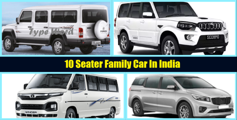 10 Seater Family Car In India