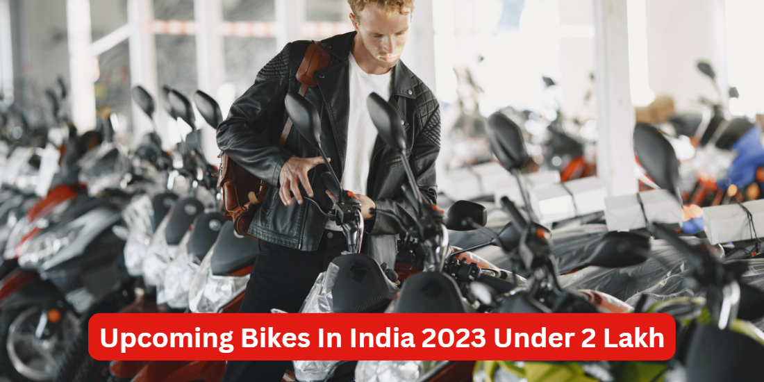 Upcoming Bikes In India 2023 Under 2 Lakh