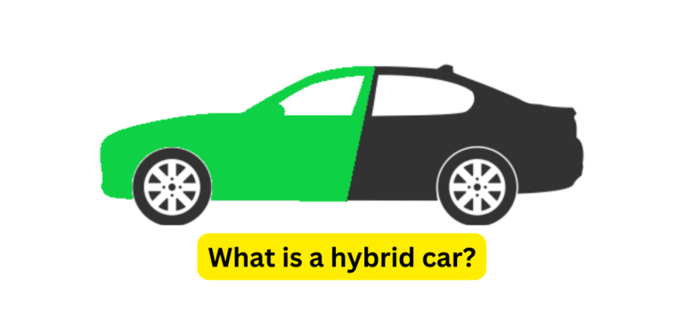 What Is The Meaning Of A Hybrid Car?