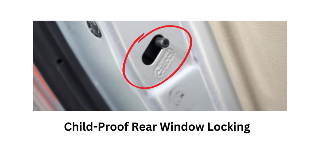 Child-Proof Rear Window Locking