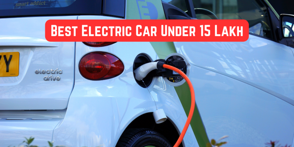 Best Electric cars under 10 Lakhs