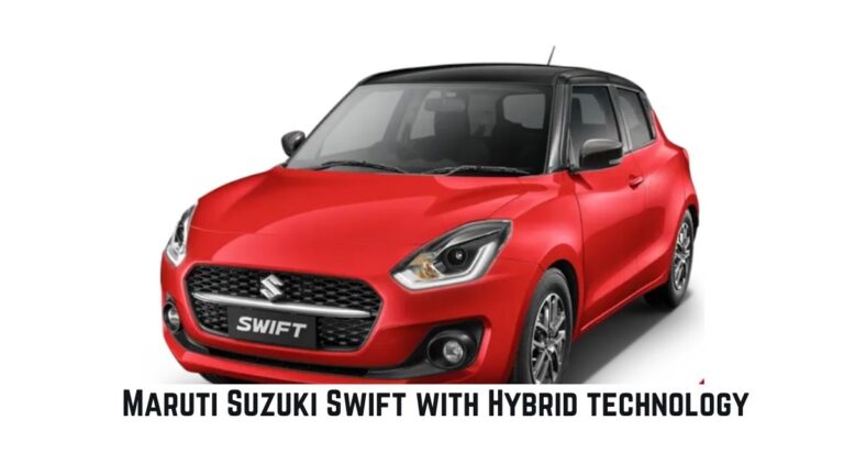 Maruti Suzuki Swift Hybrid