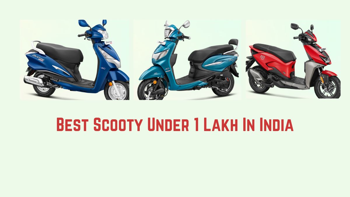 Best Scooty under 1 lakh