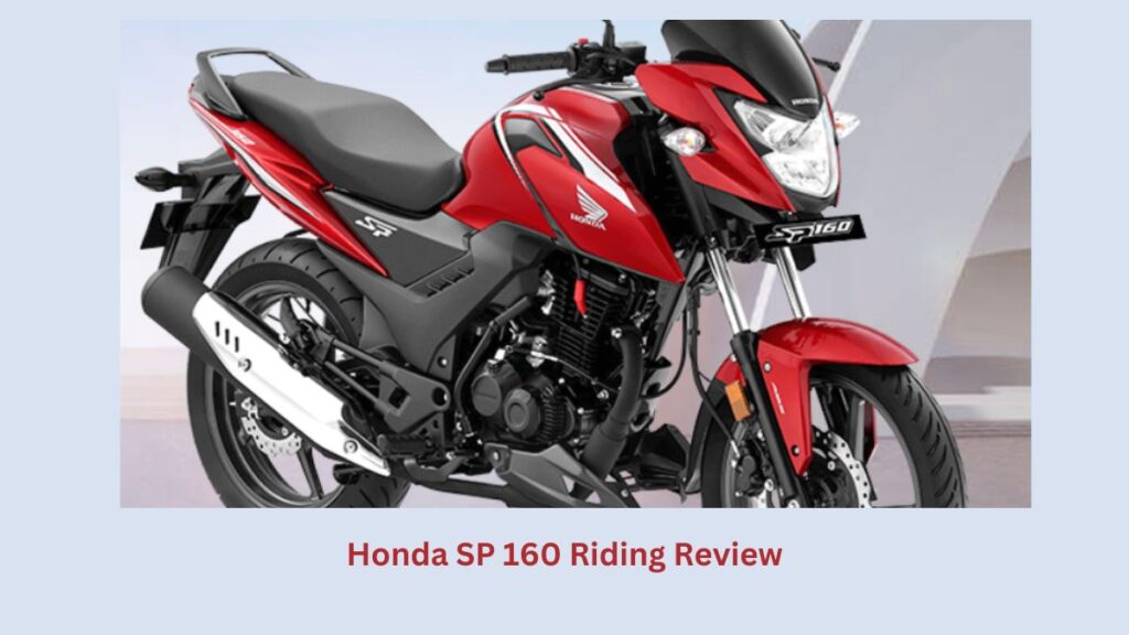 Honda SP 160 Riding Review
