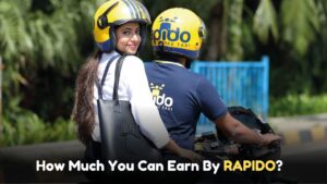 How Much Rapido Riders Earn Per Day